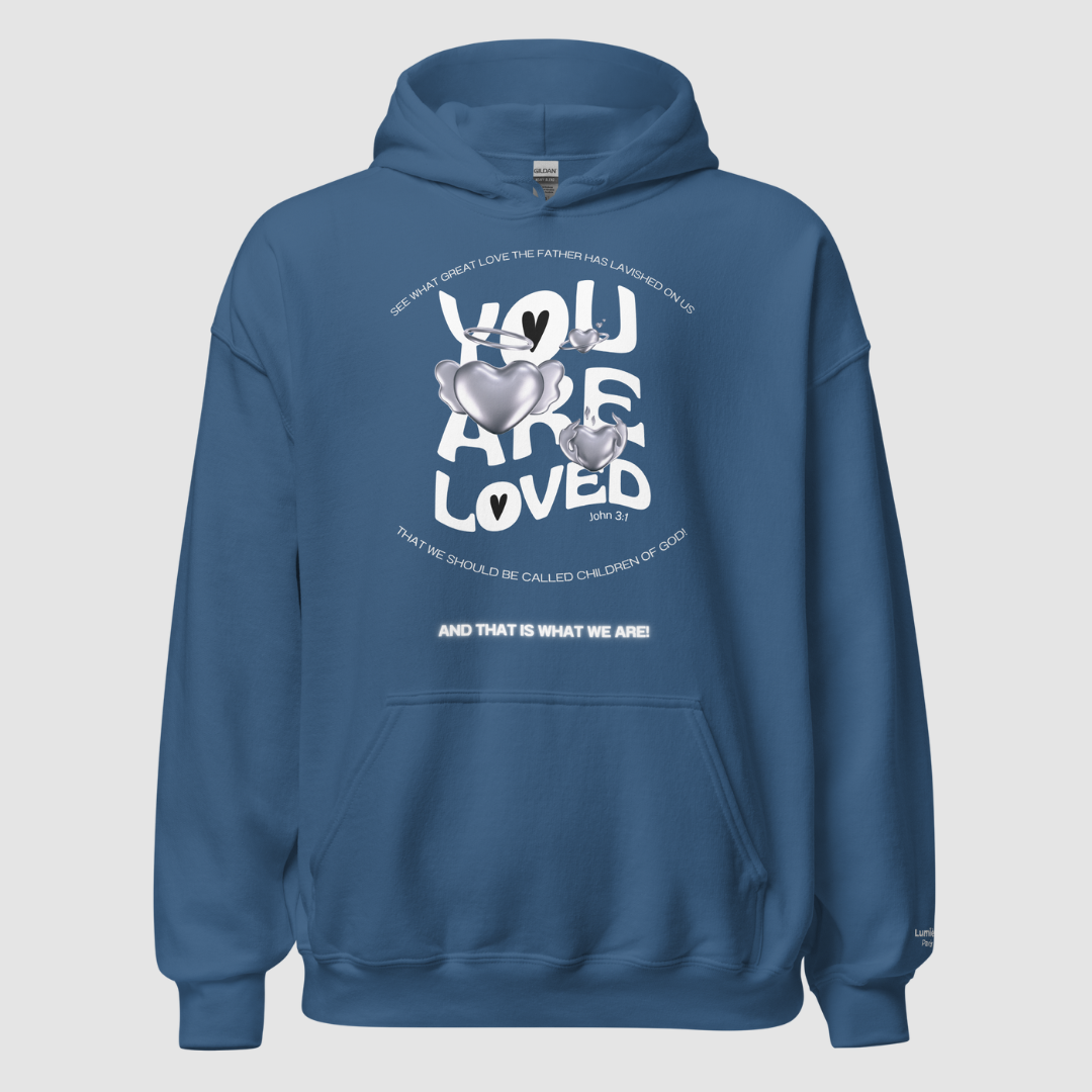 "You Are Loved" Hoodie